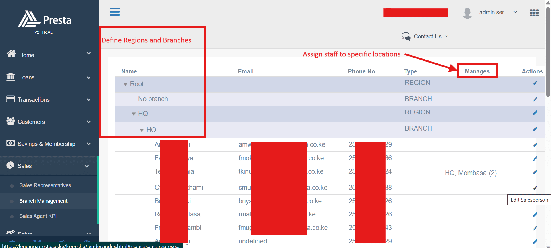Figure 8.2 The Branch Management interface allows administrators to define the institutional hierarchy and allocate sales representatives to specific operational regions.